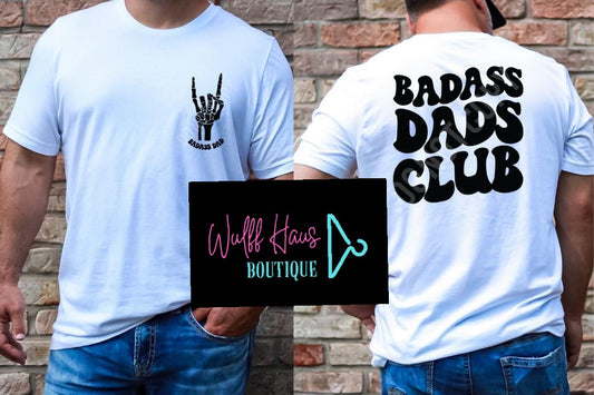 Baddie Dads Club | Men’s Tee